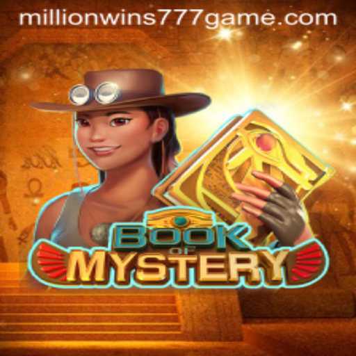 Discover the Exciting World of BookofMystery: Unraveling the Secrets to Millionwins 777
