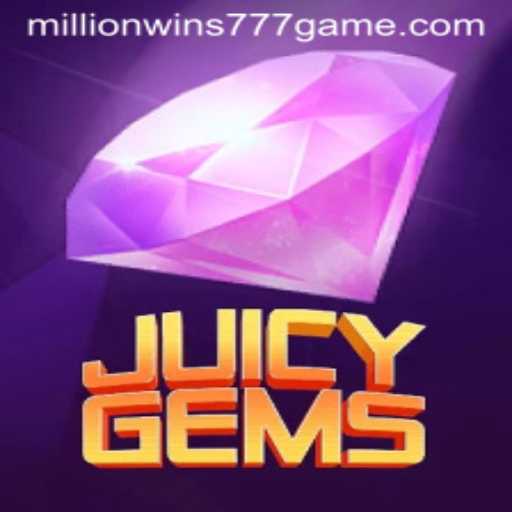 JuicyGems: A Deep Dive into MillionWins 777