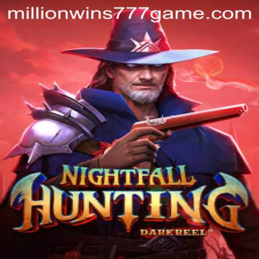 NightfallHunting: An Immersive Gaming Experience with Millionwins 777 Feature