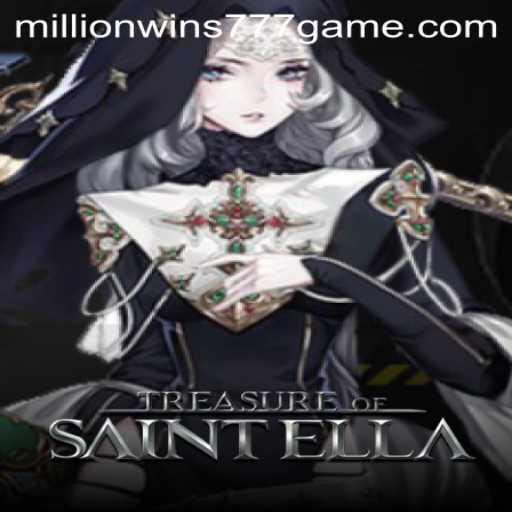Treasure of Saint Ella: Unveiling a Digital Adventure with Millionwins 777